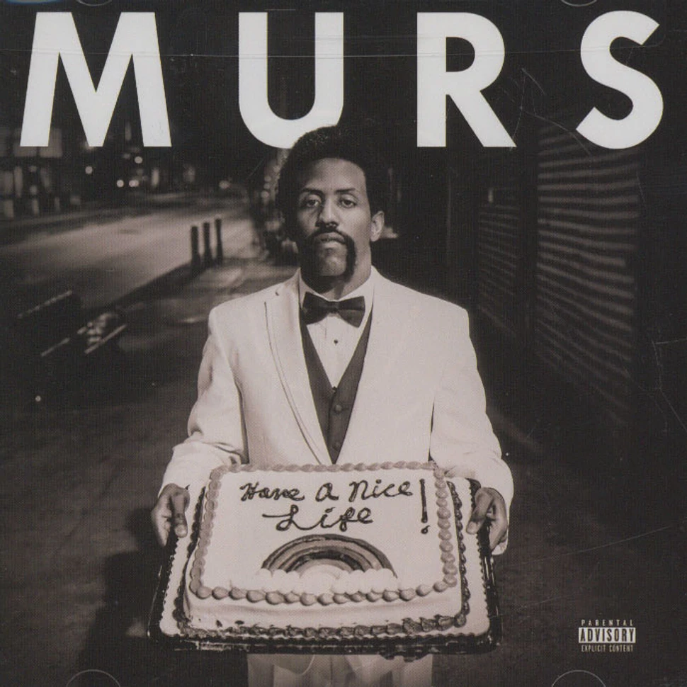 Murs - Have A Nice Life