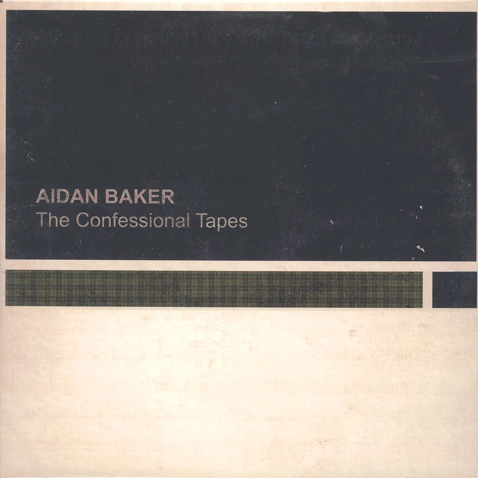 Aidan Baker - The Confessional Tapes