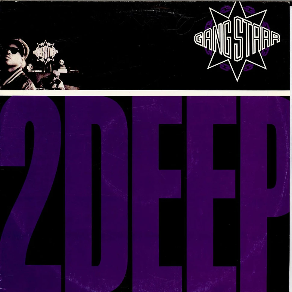 Gang Starr - 2 Deep