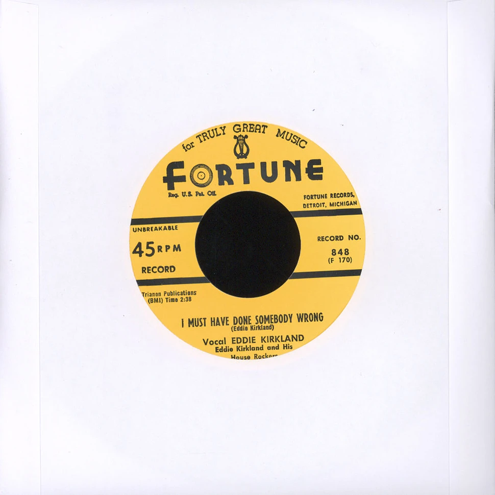 Eddie Kirkland - I Need You Baby / I Must Have Done Somebody Wrong