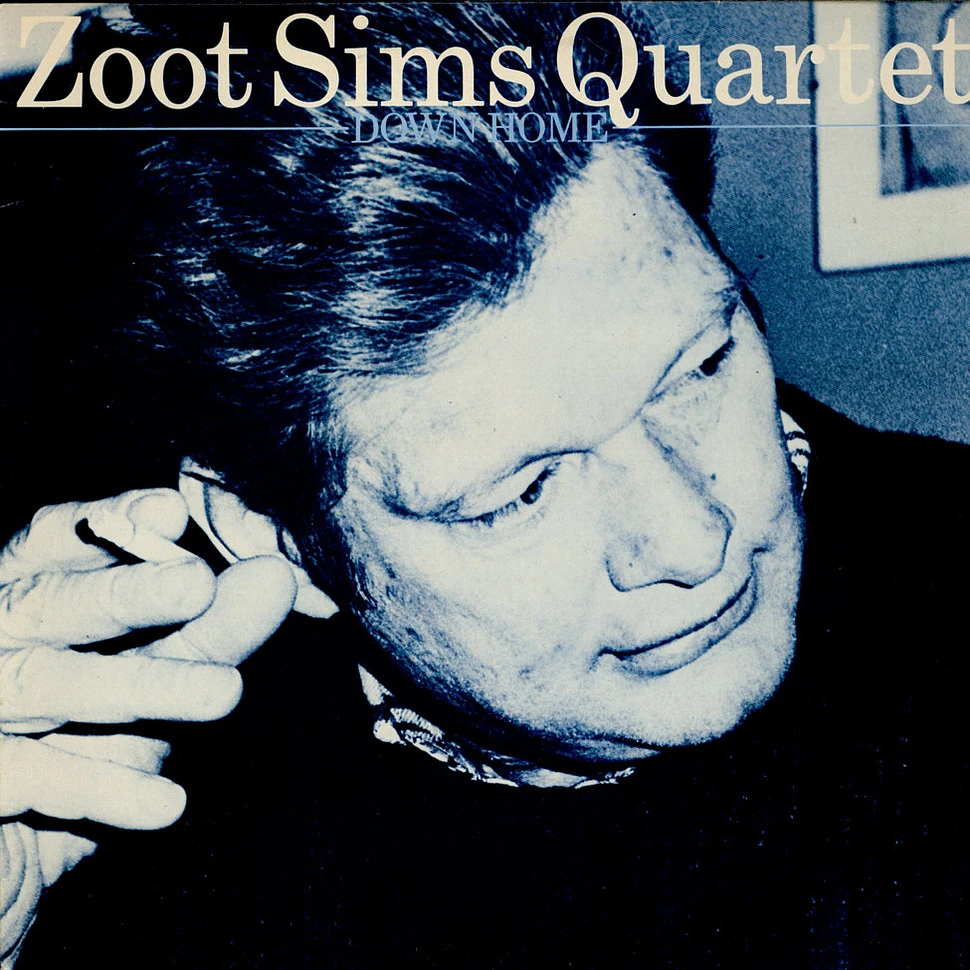 Zoot Sims Quartet - Down Home