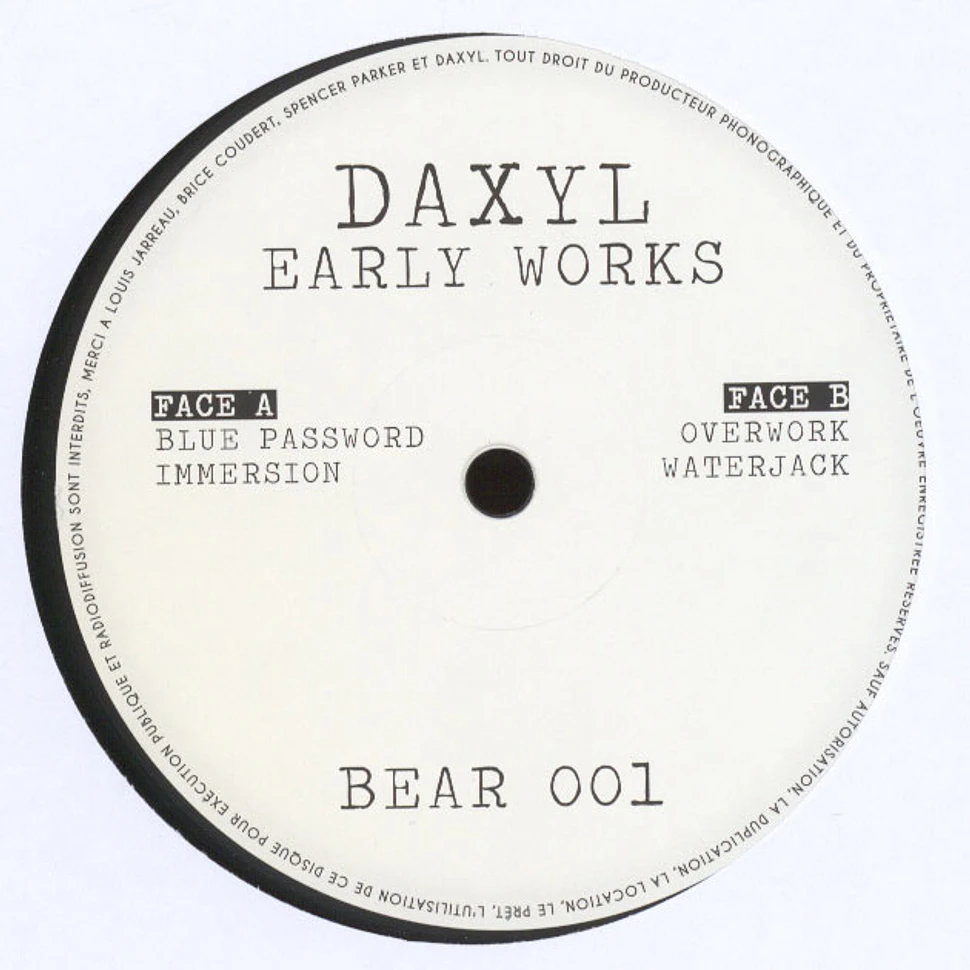 Daxyl - Early Works