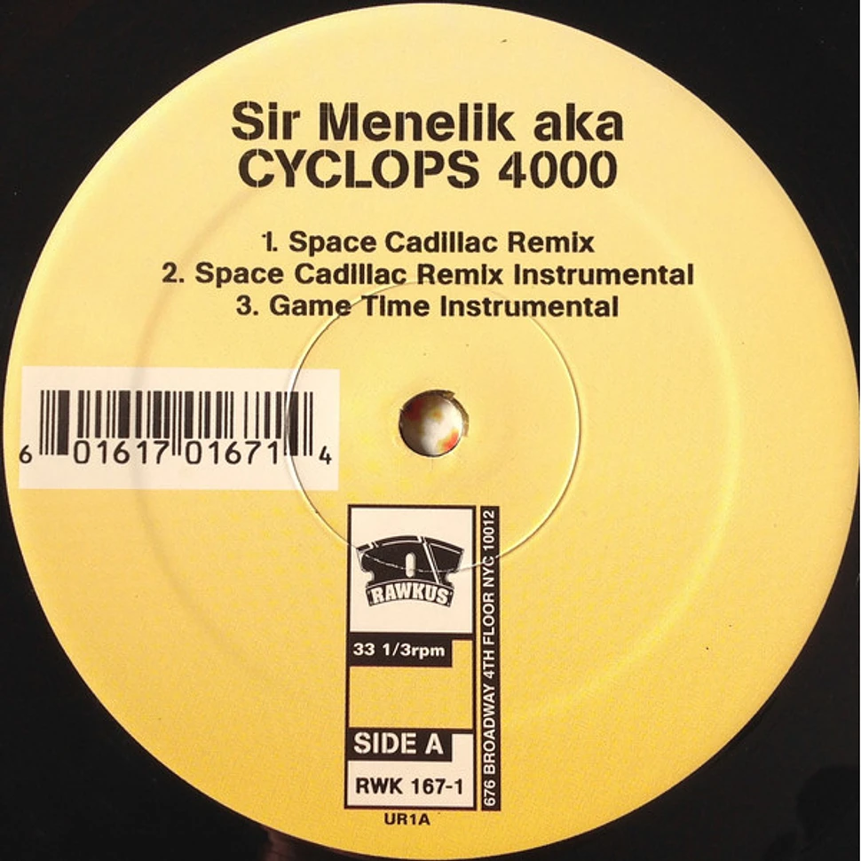 Sir Menelik AKA Cyclops 4000 - Space Cadillac Remix b/w Terror Works / Game Time