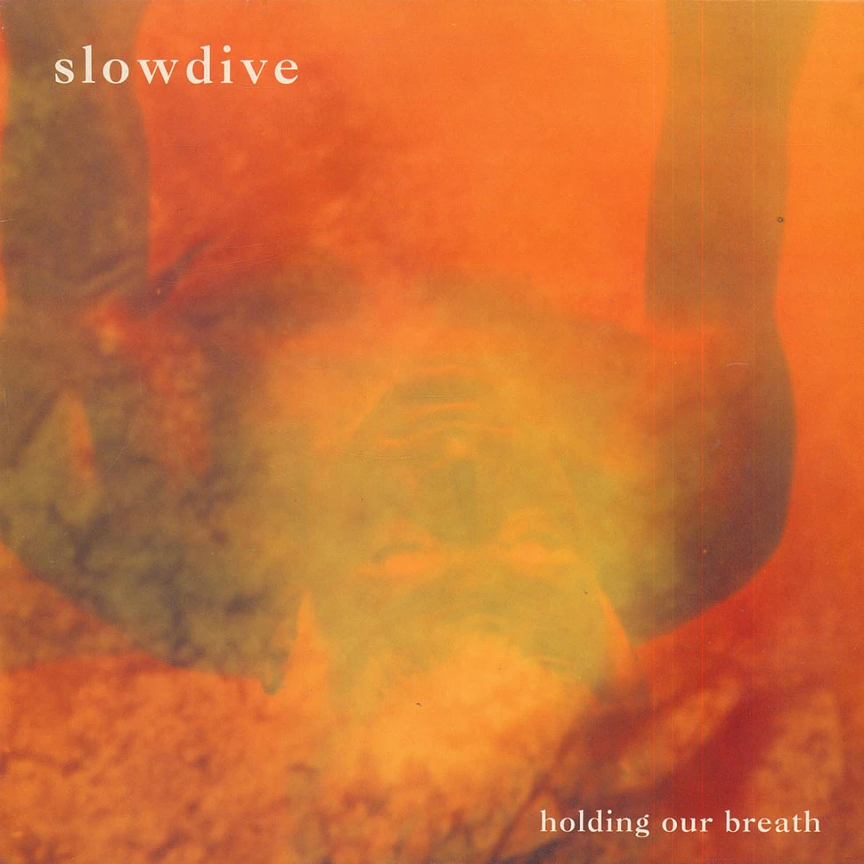 Slowdive - Holding Our Breath
