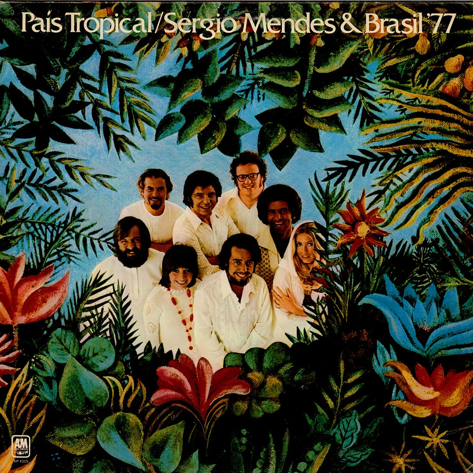 Sérgio Mendes & Brasil '77 - País Tropical