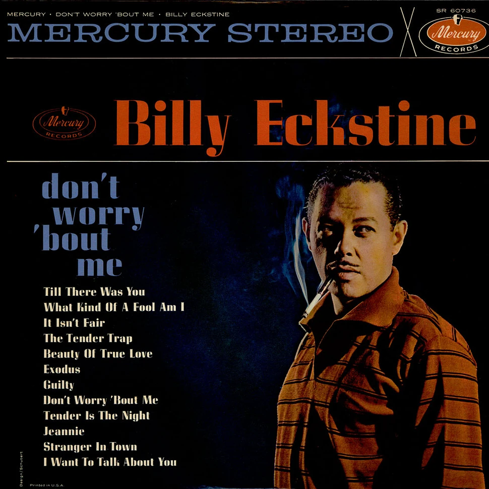 Billy Eckstine - Don't Worry 'Bout Me