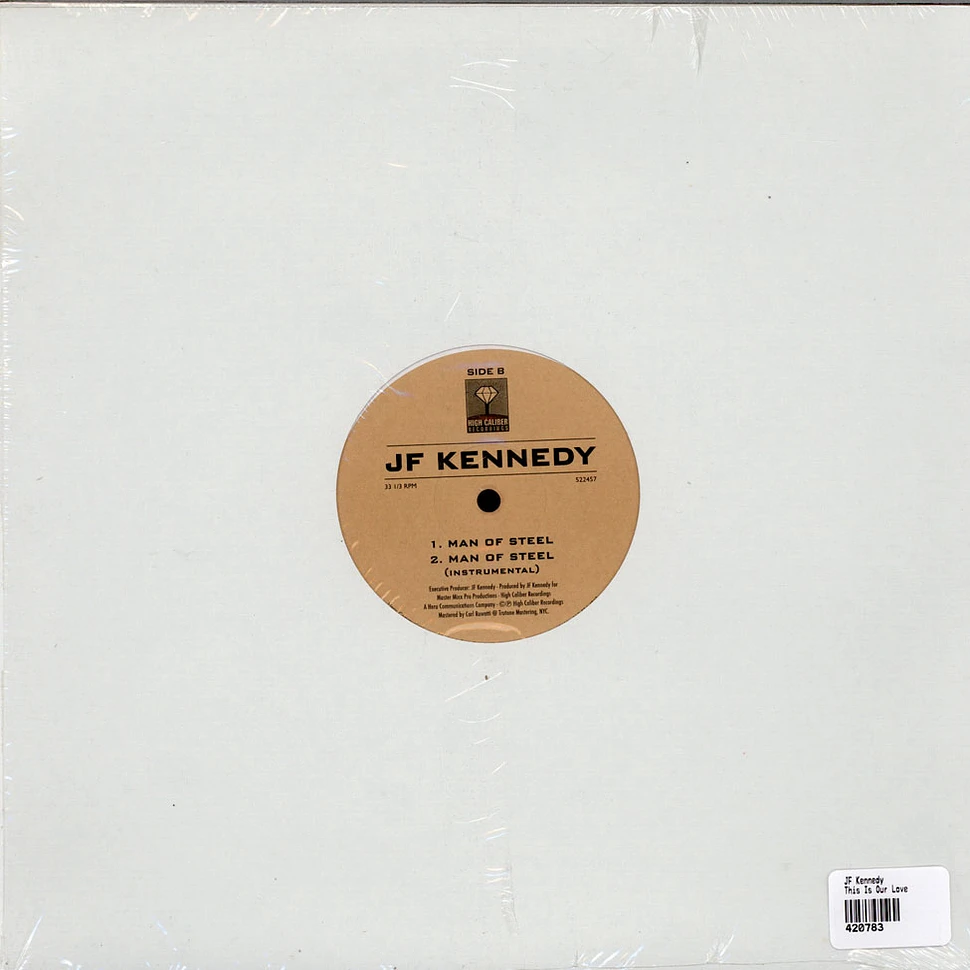 JF Kennedy - This Is Our Love