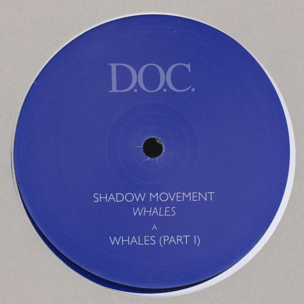 Shadow Movement - Whales Part 1 & Part 2