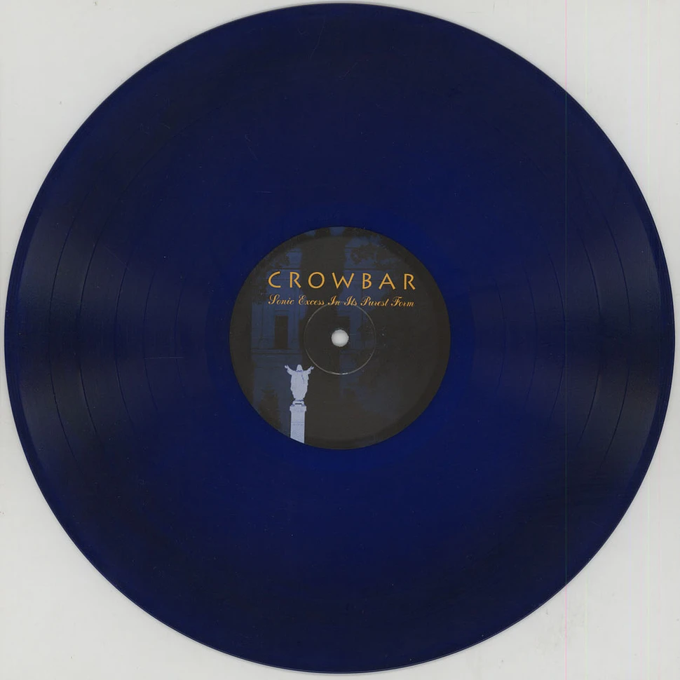 Crowbar - Sonic Excess In Its Purest Form Colored Vinyl Edition