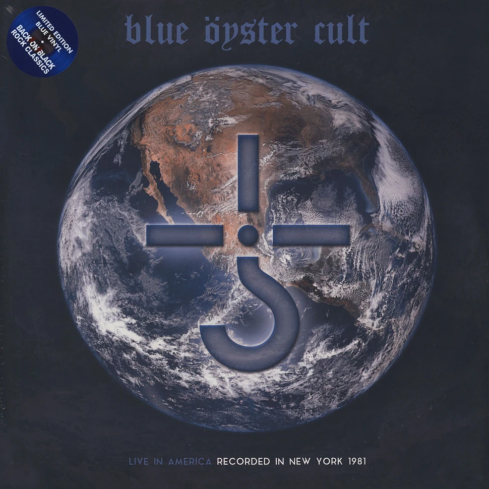 Blue Öyster Cult - Live In America Limited Edition Blue Vinyl