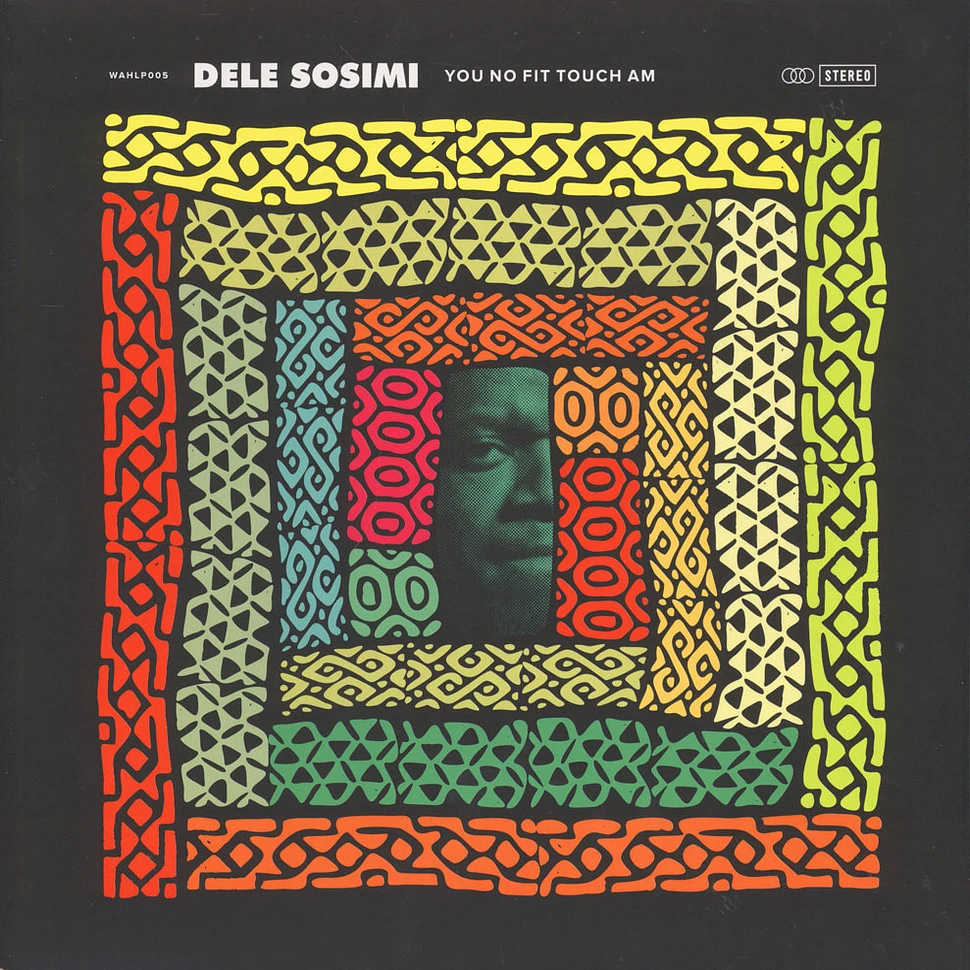 Dele Sosimi - You No Fit Touch Am