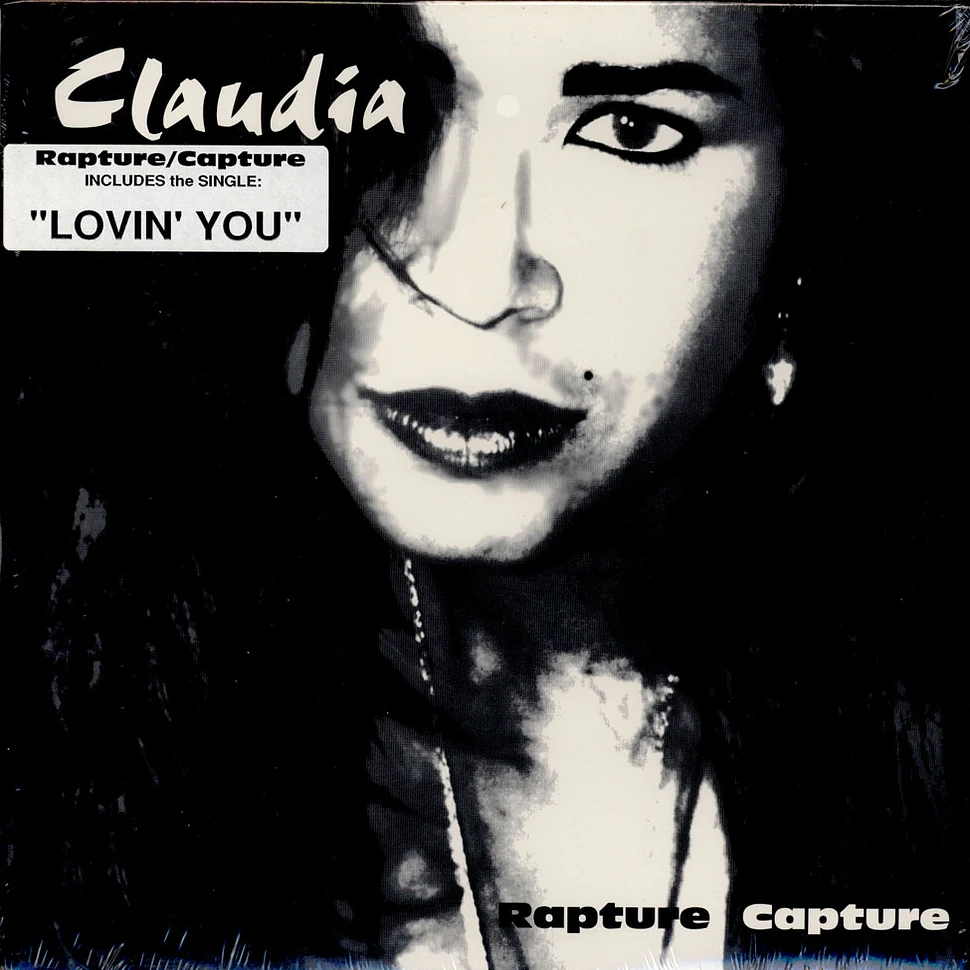 Claudia - Rapture Capture/Lovin You