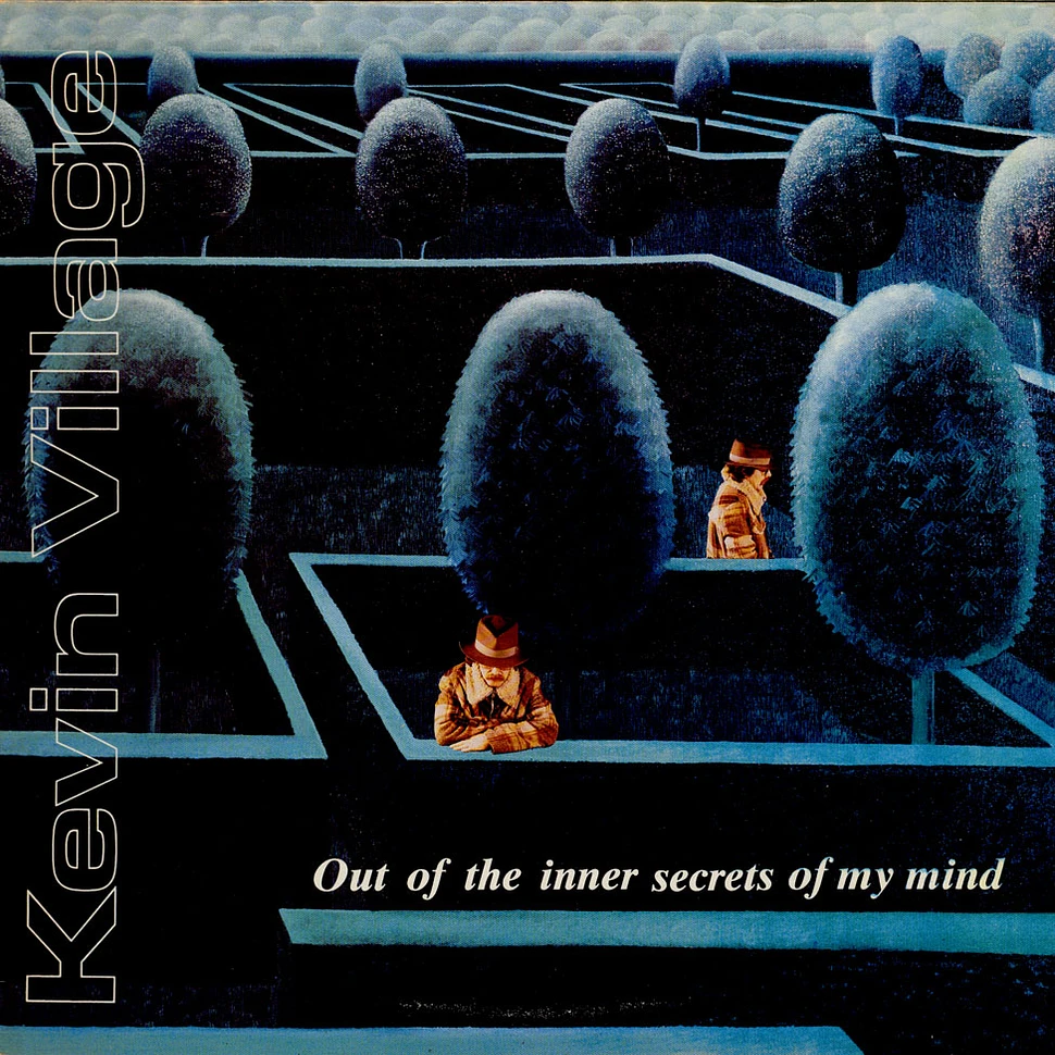 Kevin Village - Out Of The Inner Secrets Of My Mind