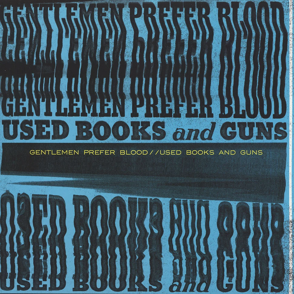 Gentlemen Prefer Blood - Used Books And Guns