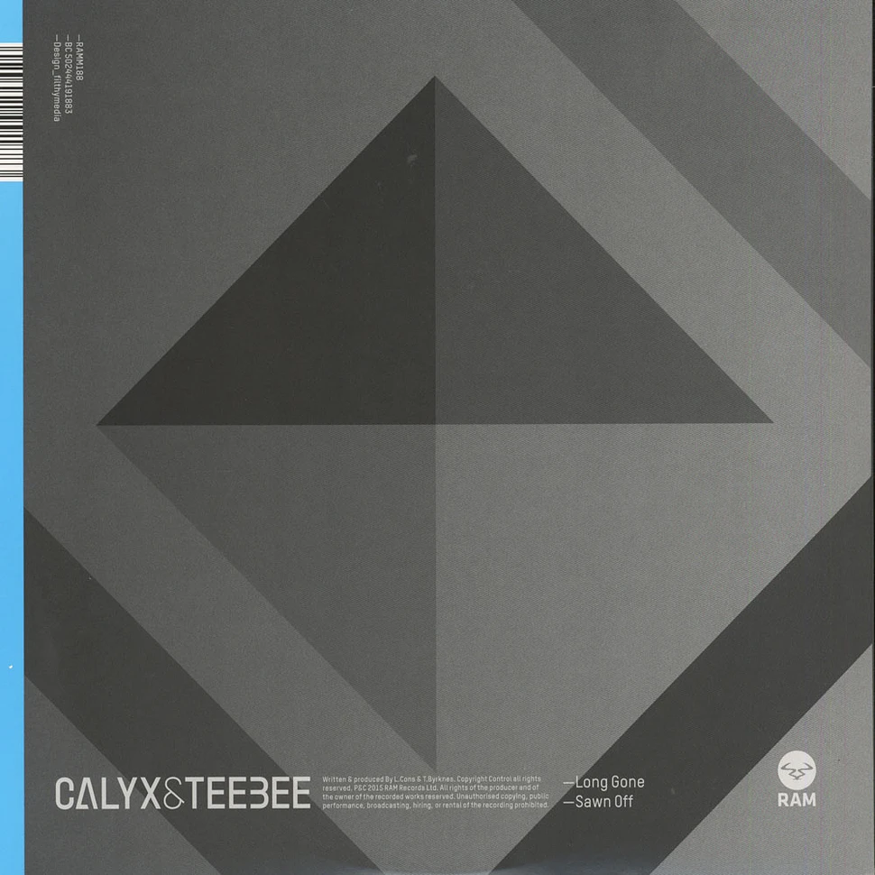 Calyx & Teebee - Long Gone / Sawn Off