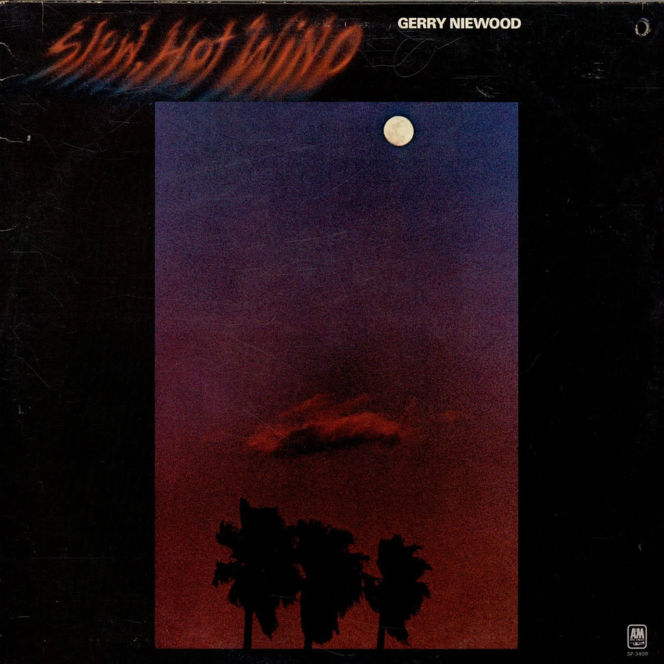 Gerry Niewood - Slow, Hot Wind