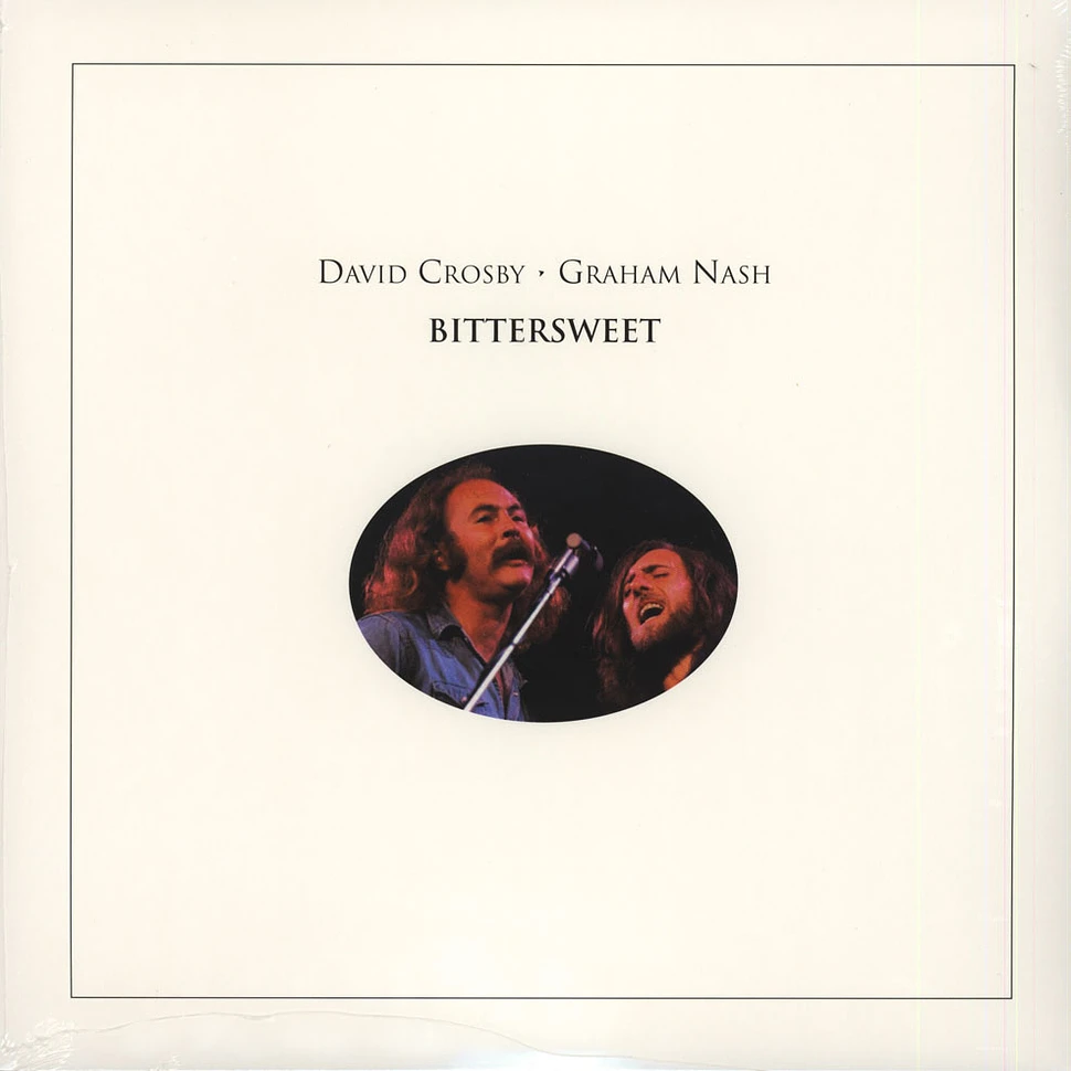 David Crosby & Graham Nash - Bittersweet