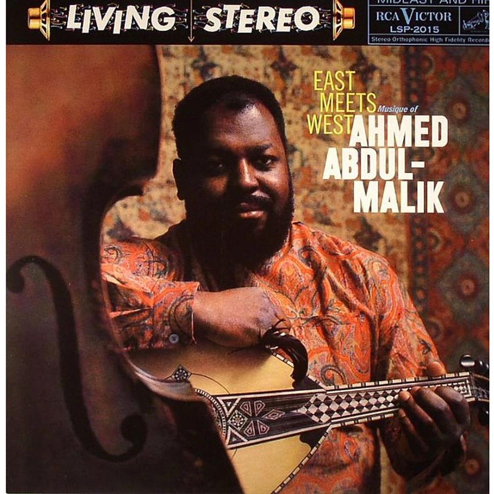 Ahmed Abdul-Malik - East Meets West (Musique Of Ahmed Abdul-Malik)