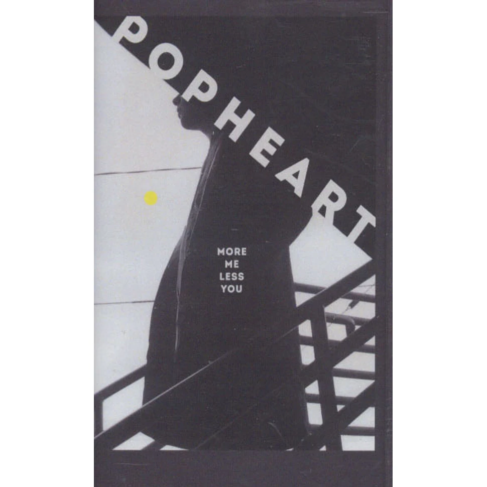 Popheart - More Me less You
