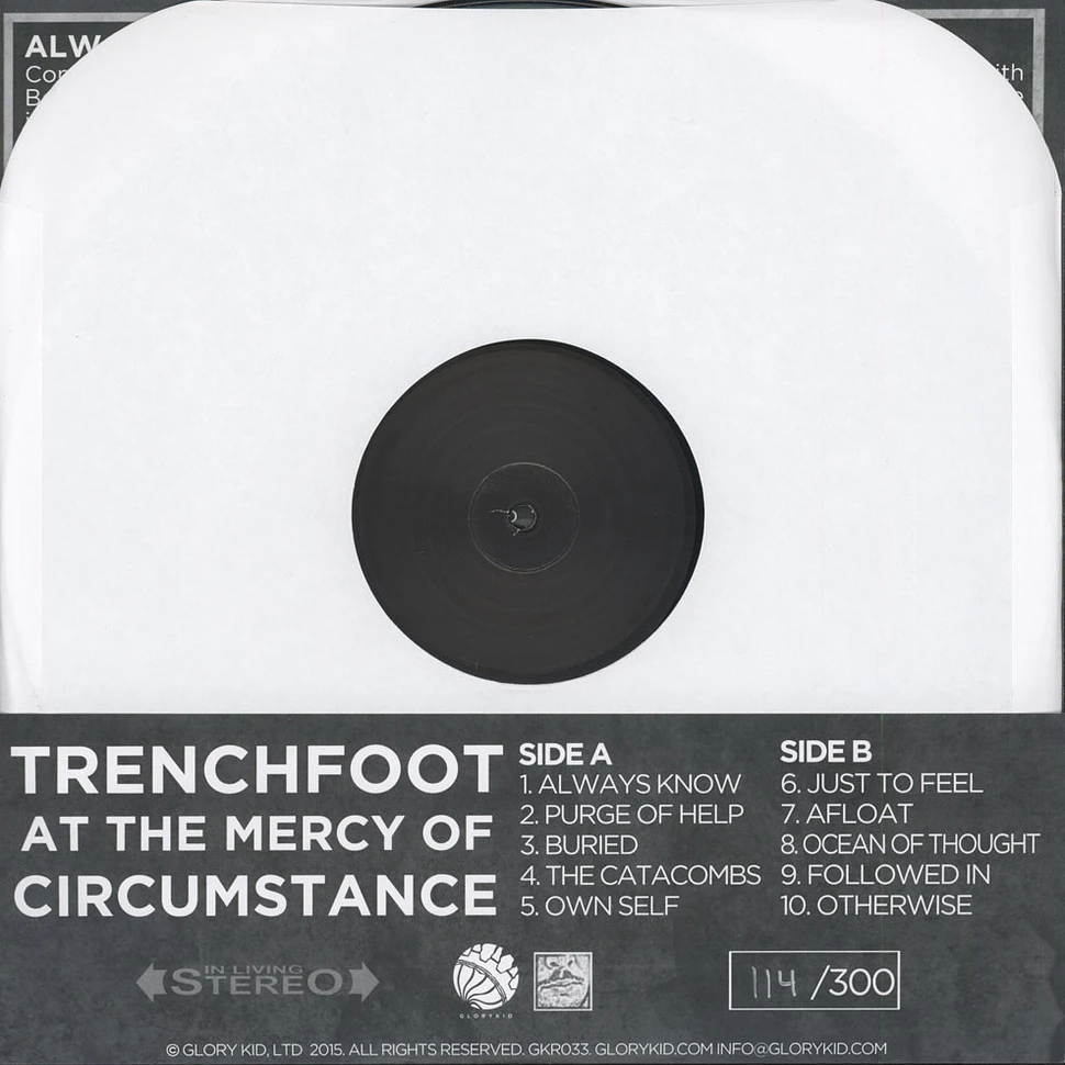 Trenchfoot - At The Mercy Of Circumstance