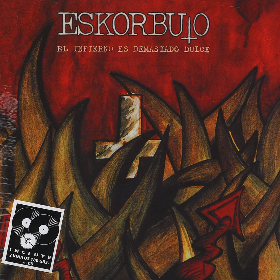 Eskorbuto - El Infierno Es Demasiado Dulce (2Lp+cd)