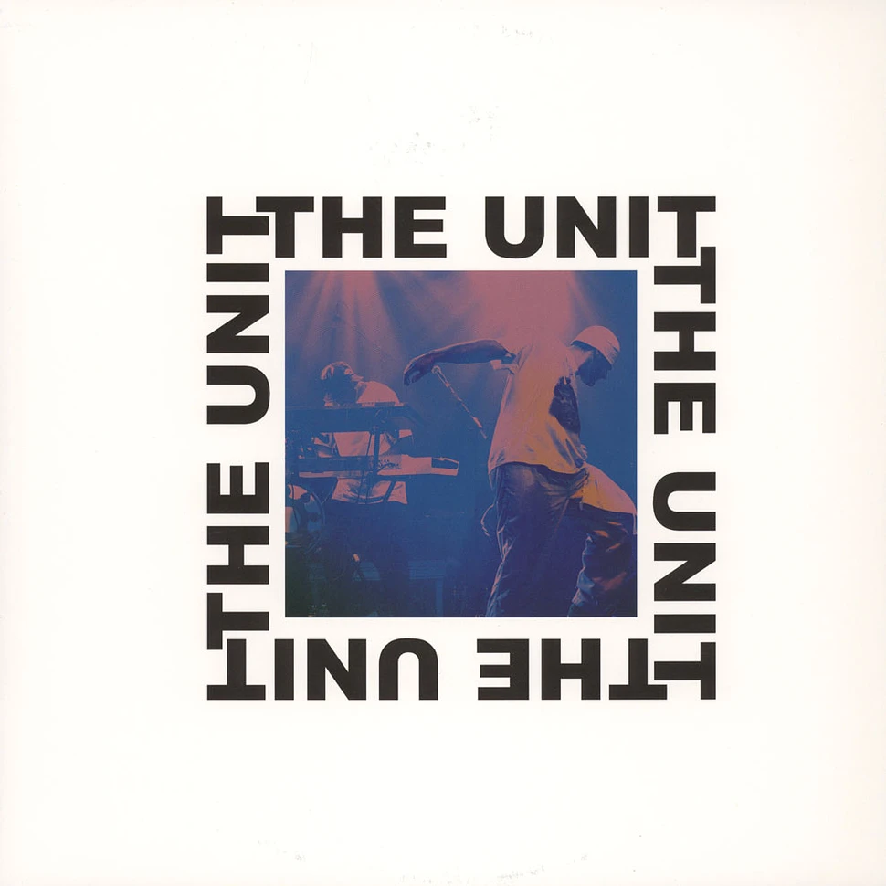 The Unit - Ain't No Need