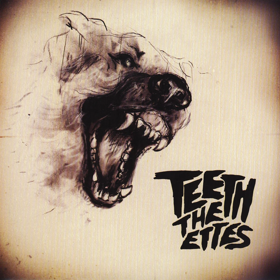 The Ettes - Teeth