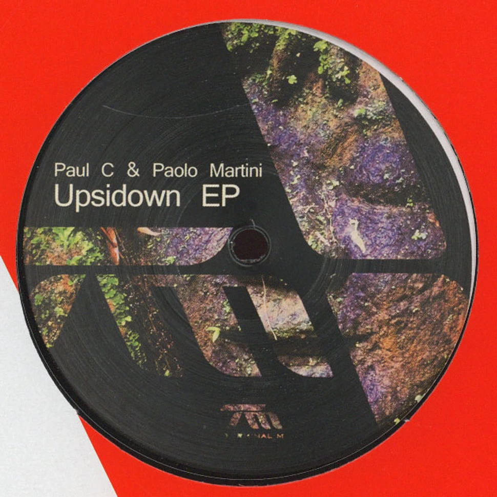 Paul C & Paolo Martini - Upsidown EP