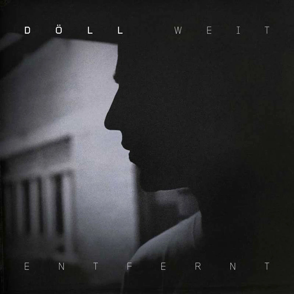 Döll - Weit Entfernt EP