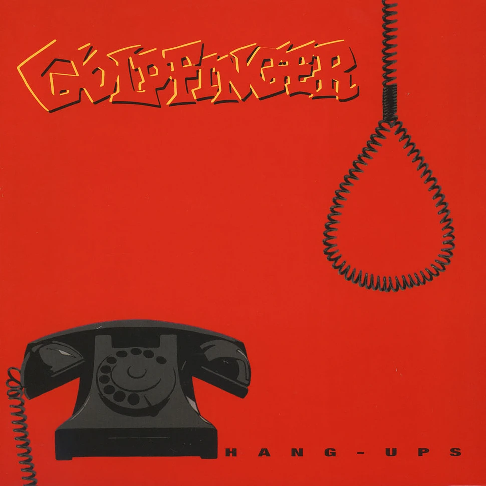 Goldfinger - Hang-Ups Red Vinyl Edition