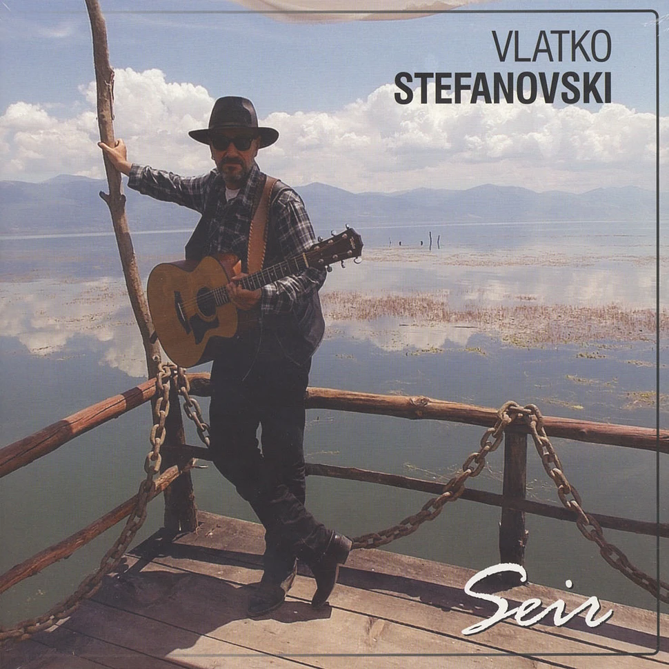 Vlatko Stefanovski - Seir