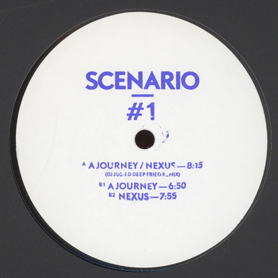 Scenario - #1 A Journey Jus-Ed Remix