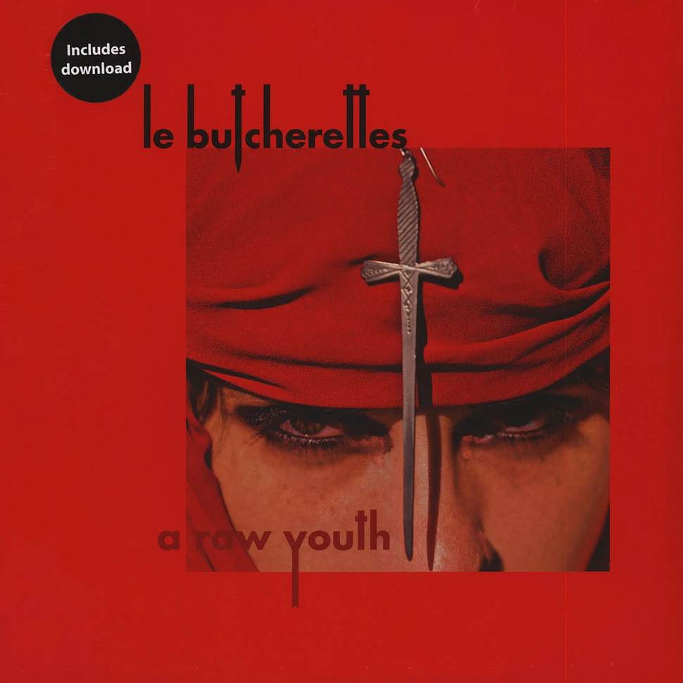 Le Bucherettes - A Raw Youth