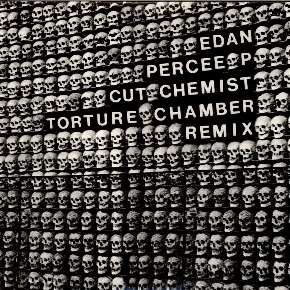 Edan Featuring Percee P - Torture Chamber (Remix)