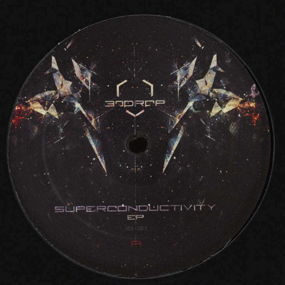 30Drop - Superconductivity EP
