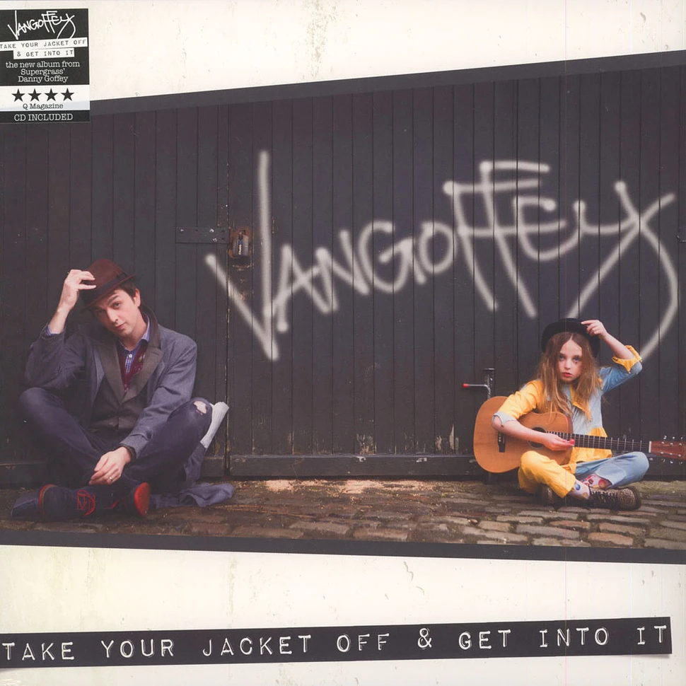 Vangoffey - Take Off Your Jacket & Get Into It