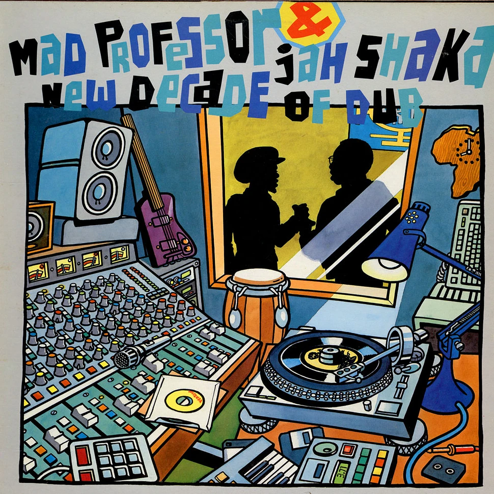 Mad Professor & Jah Shaka - New Decade Of Dub