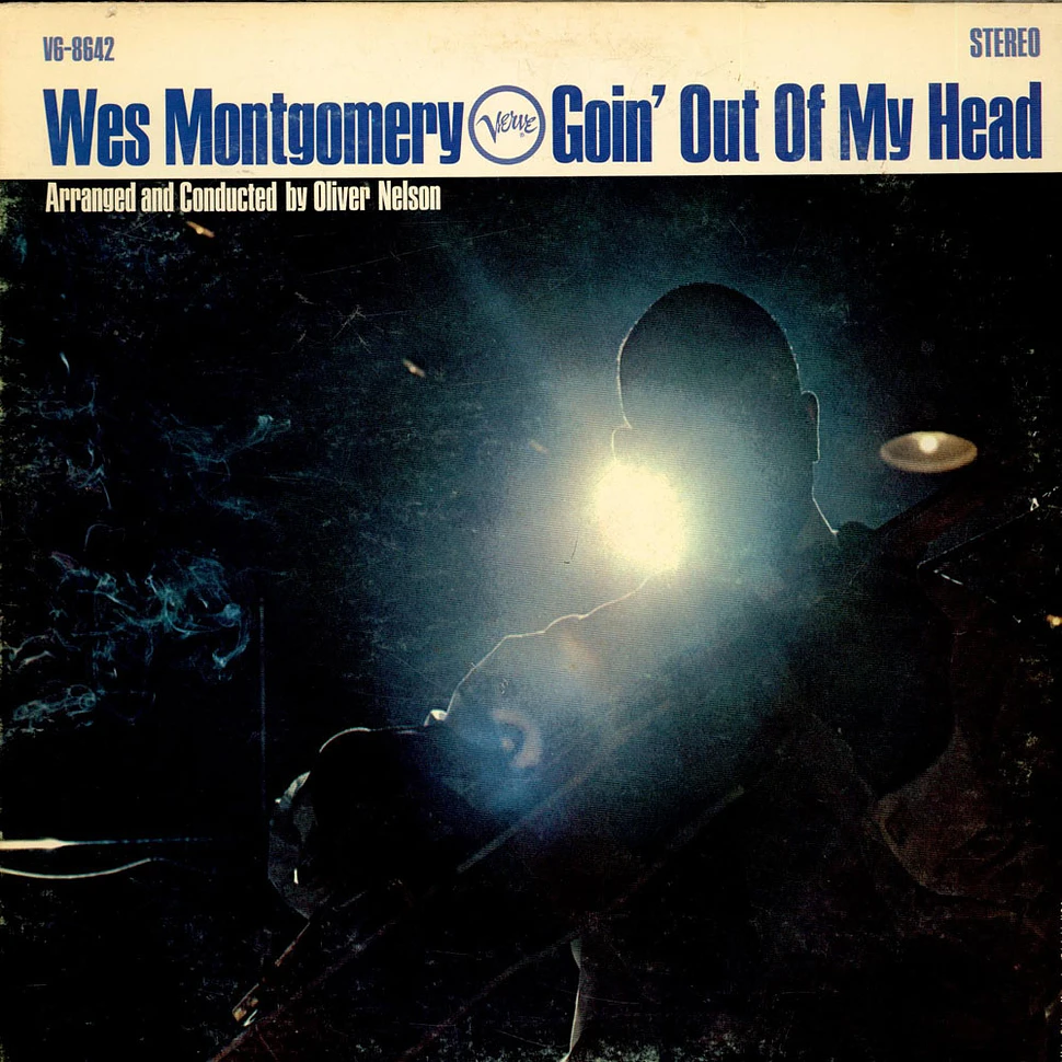 Wes Montgomery - Goin' Out Of My Head