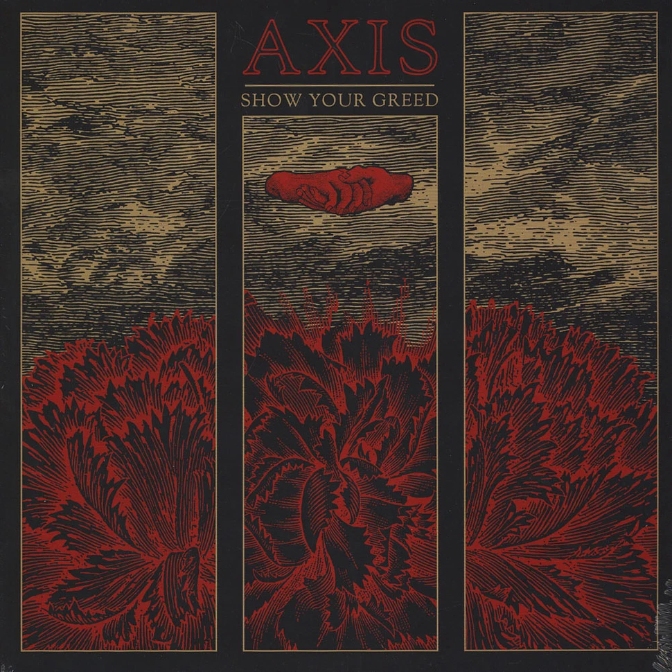Axis - Show Your Greed