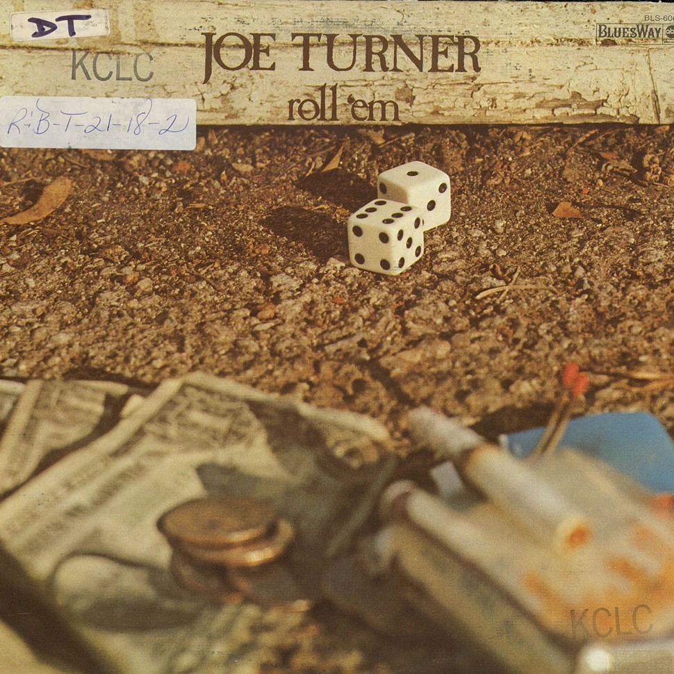 Big Joe Turner - Roll 'Em