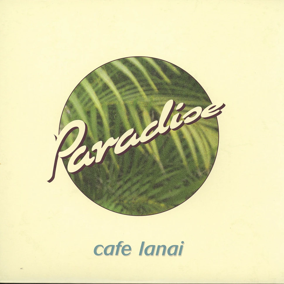 Cafe Lanai - Paradise E