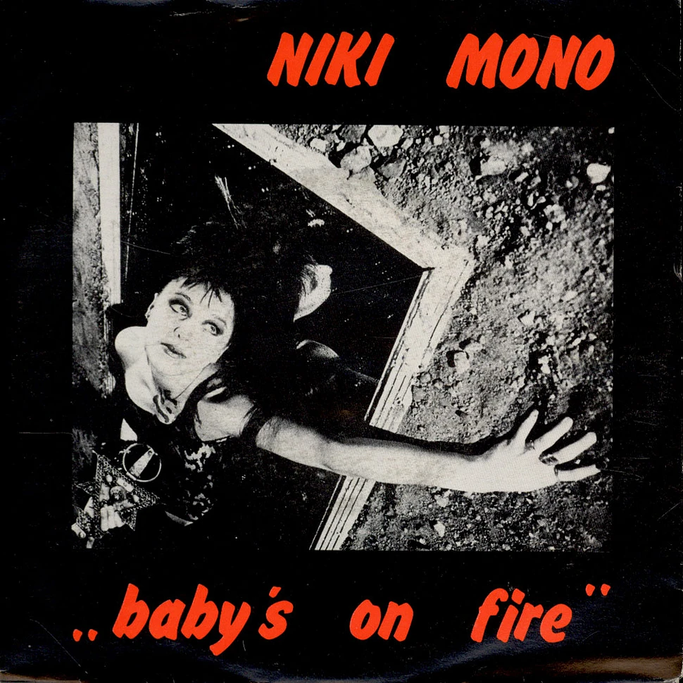 Niki Mono - Baby's On Fire