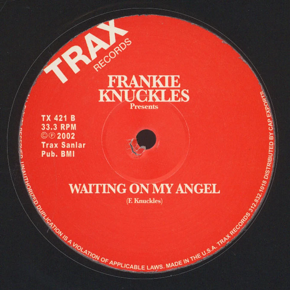 Frankie Knuckles - Waiting On My Angel