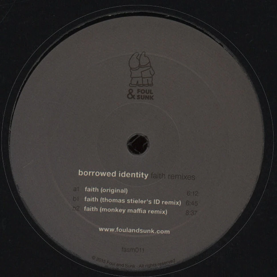Borrowed Identity - Faith Remixes