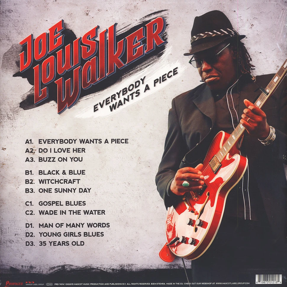 Joe Louis Walker - Every Wants A Piece