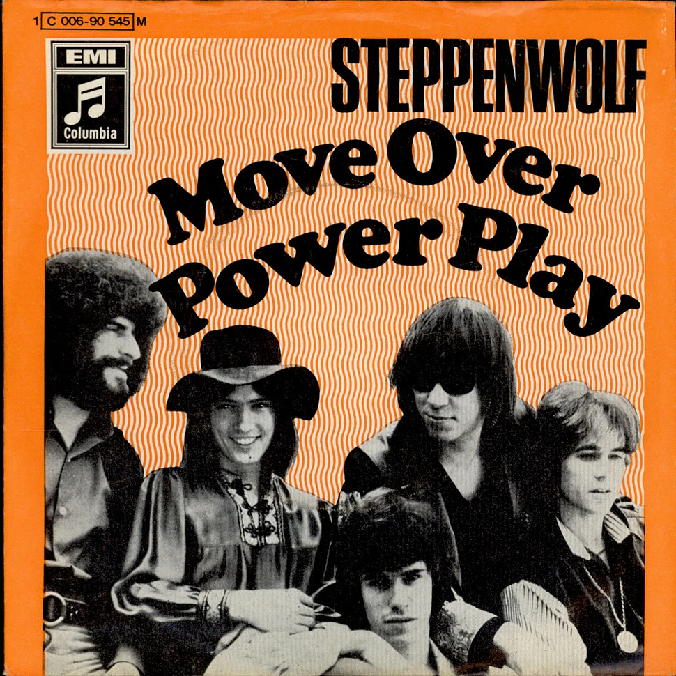 Steppenwolf - Move Over / Power Play