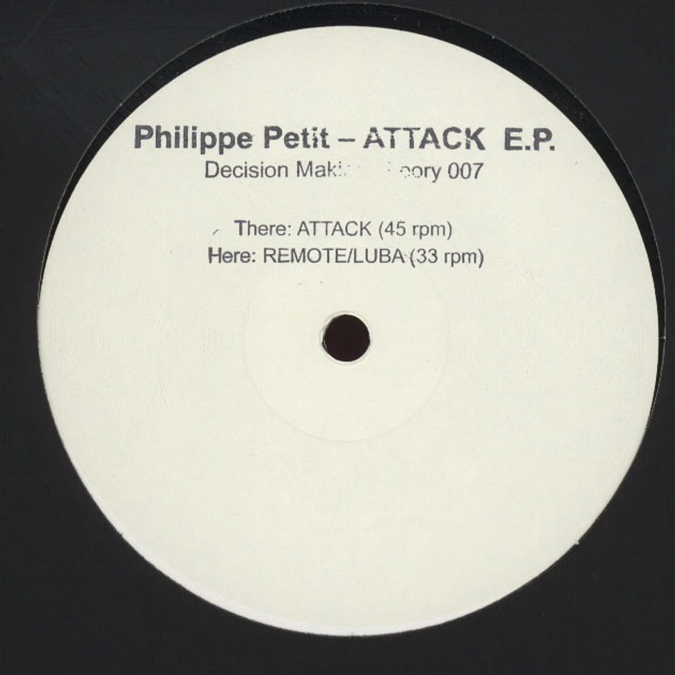 Philippe Petit - Attack EP