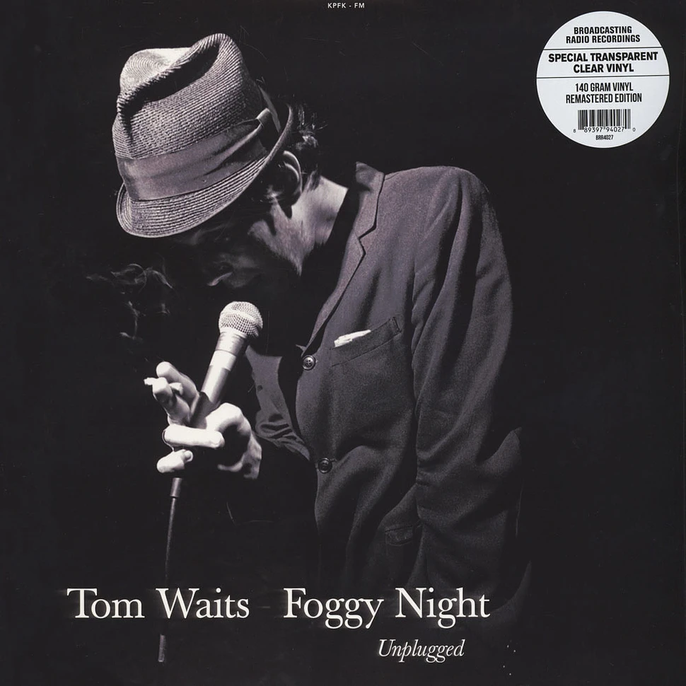 Tom Waits - Foggy Night: Unplugged Clear Vinyl Edition