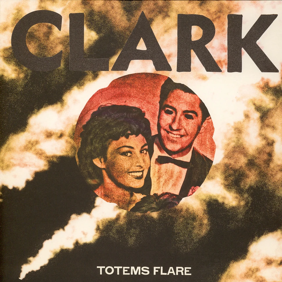 Chris Clark - Totems Flare