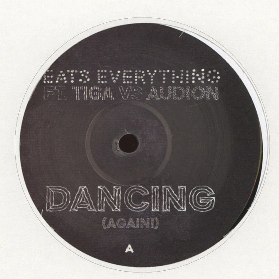 Eats Everything - Dancing (Again!) Feat. Tiga Vs. Audion